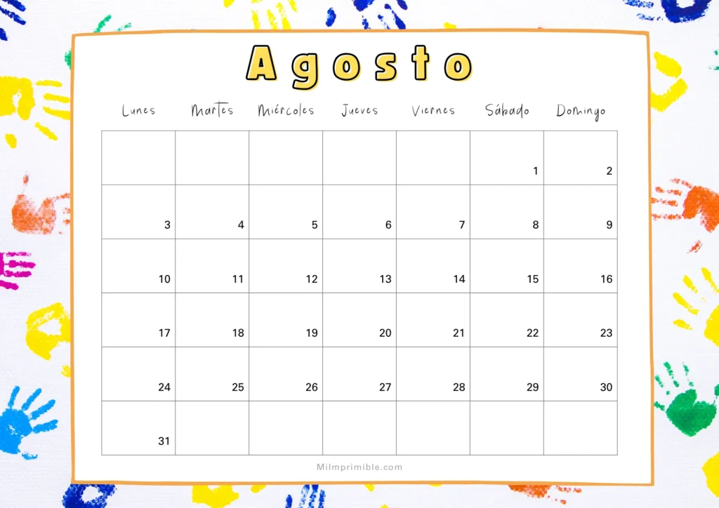 Calendario de agosto 2026 para imprimir, diseño con huellas de manos de colores y borde naranja